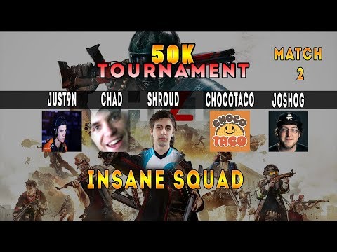 SHROUD PLAYS $50,000 TOURNAMENT with Chad,ChocoTaco,JoshOG & Just9n - H1Z1- Match 2