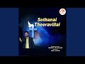 Sothanai Theeravillai