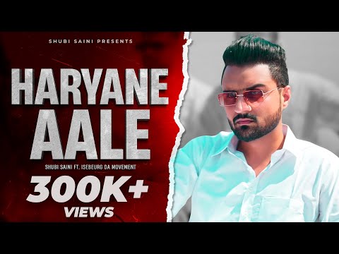 HARYANE AALE (Official Video) Shubi Saini | New Haryanvi Songs Haryanvi 2023