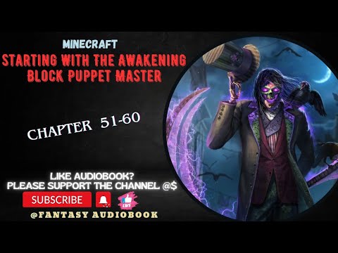 EPIC Minecraft Audiobook: Chapter 51-60 - The Awakening!