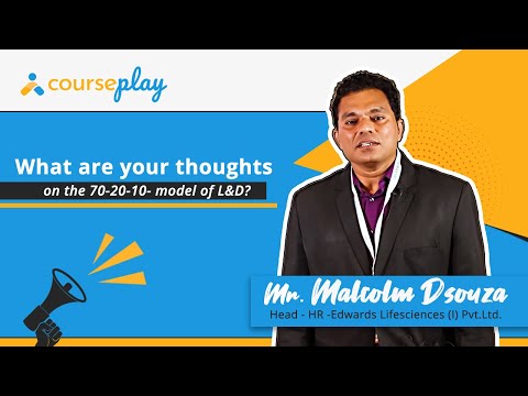 Mr. Malcolm D’Souza talks about the three E’s and their link to the 70-20-10 employee growth model