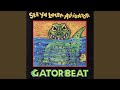 See Ya Later Alligator