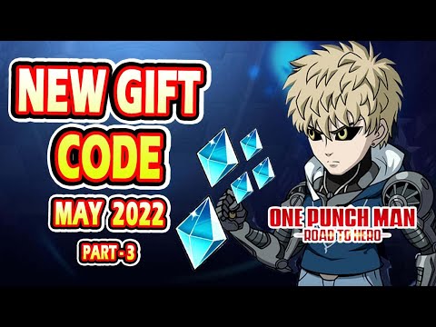 One Punch Man New Gift Code May 2022  (Part-3)