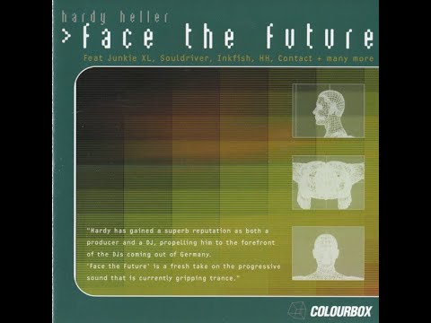 Hardy Heller - Face The Future [2001]