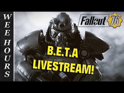 FALLOUT 76 B.E.T.A. LiveStream!
