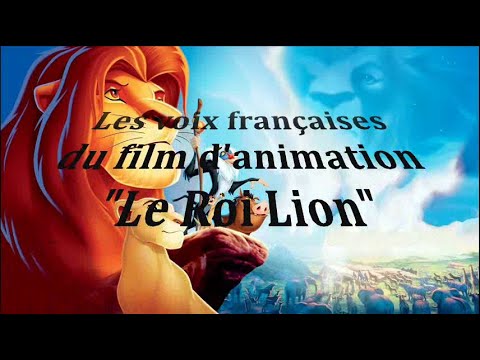 Les Voix Du Film Le Roi Lion En Francais Les voix françaises du Roi Lion