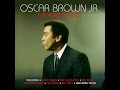 Oscar Brown Jr. - But I Was Cool