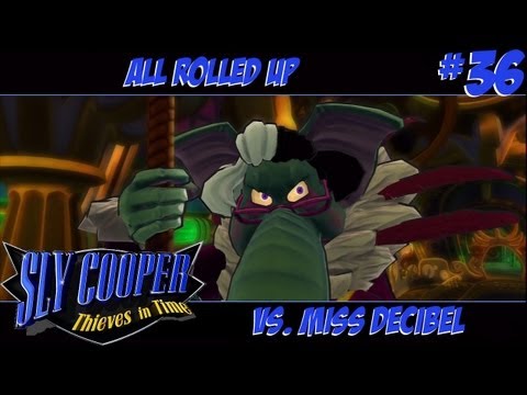 Sly Cooper: Thieves in Time - Episode 36: All Rolled Up - Vs. Miss Decibel