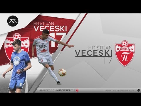 HRISTIJAN VECESKI 17 - HIGHLIGHTS