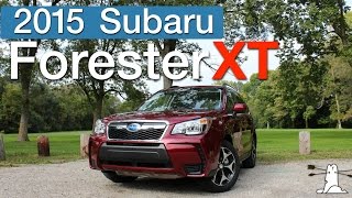 Driven: 2015 Subaru Forester XT Premium