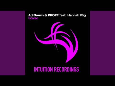 Scared (Original Mix)