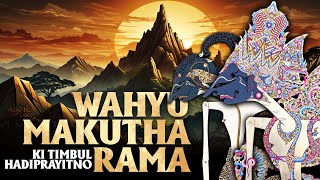 Download lagu WAHYU MAKUTHARAMA - Wayang Klasik Ki Timbul Hadi Prayitno mp3