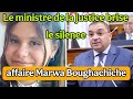 Marwa Boughachiche Case The Minister Of Justice Speaks Out