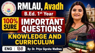 RMLAU Knowledge and Curriculum Most Important Questions | B.Ed. 1st Year | Dr. RamManoharLohia Avadh
