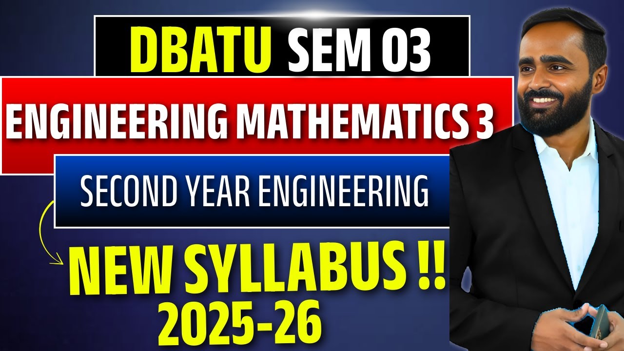 Engineering Mathematics 3 | DBATU | NEW SYLLABUS | Second Year Engineering | PRADEEP GIRI SIR