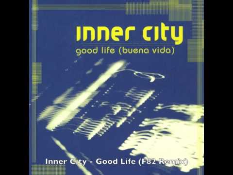 Inner City - Good Life (F82 Remix)