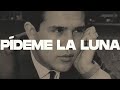 Leo Dan Pídeme La Luna Letra