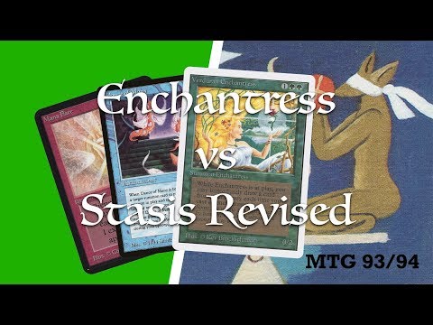 Enchantress vs Stasis Revised | Old School Magic the Gathering 93/94 | #121