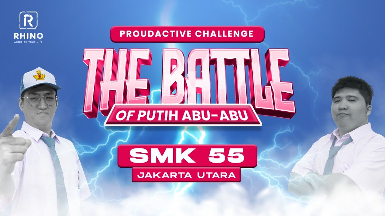 THE BATTLE OF PUTIH ABU-ABU SERIES | EPISODE 8 SMK 55 JAKARTA