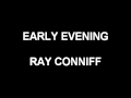 Early Evening - Ray Conniff