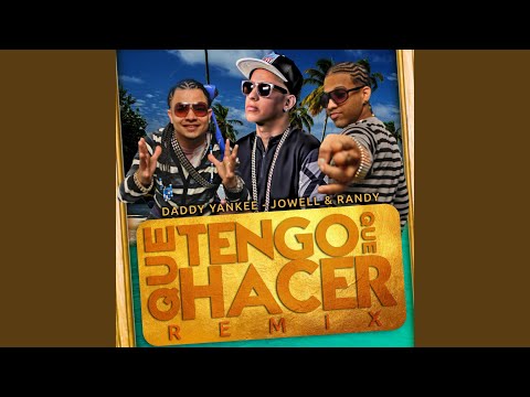 Qué Tengo Que Hacer (Remix)