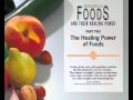 Encyclopedia Of Foods And Their Healing Power