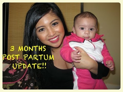 THREE MONTHS POST PARTUM UPDATE! (March 7th, 2014)