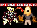Top 5 Similar Aliens In Ben 10 My Name Is Raj Ben 10 Aliens Ben 10 Aliens Vs Aliens Am Keys