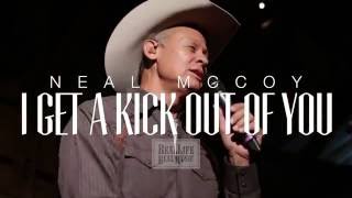 Neal McCoy - I Get a Kick Out of You