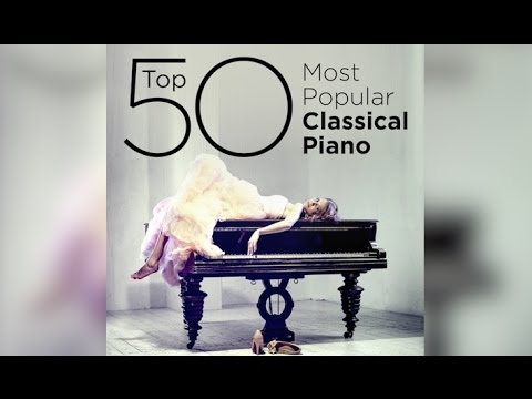 Top 50 Best Classical Piano Music