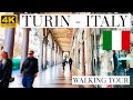 TURIN - ITALY - 4K - WALKING TOUR