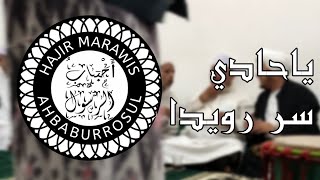 Download lagu Ahbaburrosul - Ya Hadi Sir Ruwaida | Hajir Marawis | Makhroj | Rumah Guru Ahmad Barmawi mp3