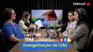 15/10/2024 - Igreja Cristã Maranata - [ ENCONTRO COM PROFESSORES ] - Tema: Evangelização de CIAs