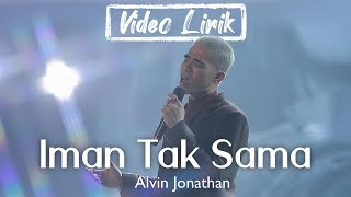 Download lagu ALVIN JONATHAN BAWAKAN SINGLE KEMENANGAN 'IMAN TAK SAMA' DI X-FACTOR INDONESIA (VIDEO LIRIK) mp3