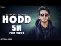Hodd (Official Video) | Devender Ahlawat | KAKA | New Haryanvi Songs Haryanavi 2020