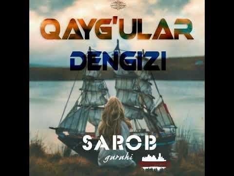 Sarob Guruhi - Qayg'ular Dengizi