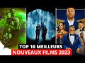 10 MEILLEURS FILMS 2023 | NOUVEAUTÉS 2023 |