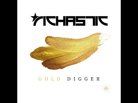 Richastic - Gold Digger