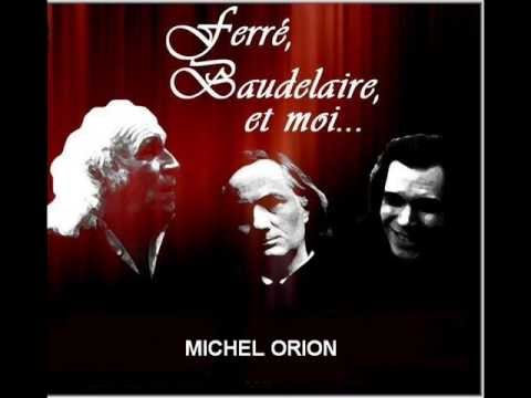 Léo Ferré par Michel Orion : La chanson de la vie