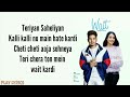 Wait ( Lyrics) : Karan Randhawa (Official song) | Jass Manak | Satti Shillon