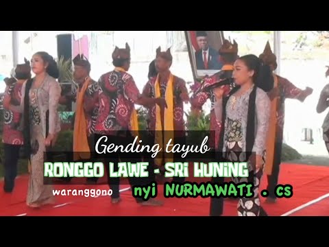 Gending tayub Tuban RONGGOLAWE - SRI HUNING