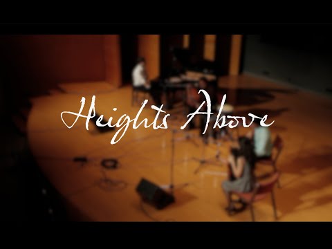 Heights Above - Ali Youssefi & Friends (Live Performance)