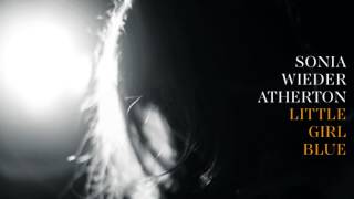 Sonia Wieder-atherton / Bruno Fontaine - Little Girl Blue