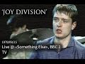 Joy Division - Transmission, Interview, She's Lost Control (live @ BBC) Remastered 720p