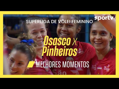OSASCO 3 X 0 PINHEIROS | MELHORES MOMENTOS | SUPERLIGA FEMININA DE VÔLEI | sportv
