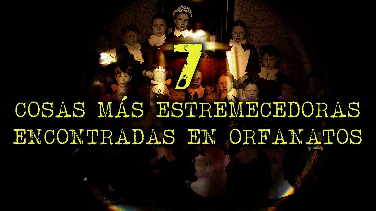7 Cosas Más Estremecedoras Encontradas En Orfanatos