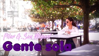 Gente sola (Pedro Guerra) cover Pilar G. San Miguel, sobre versión Ana Belén