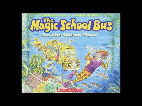 The Magic School Bus: On the Ocean Floor