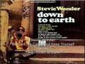 Stevie Wonder -Be Cool, Be Calm (And Keep Yourself Together)
