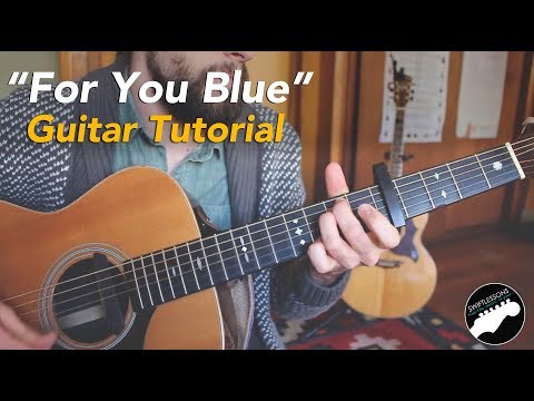 For You Blue - The Beatles